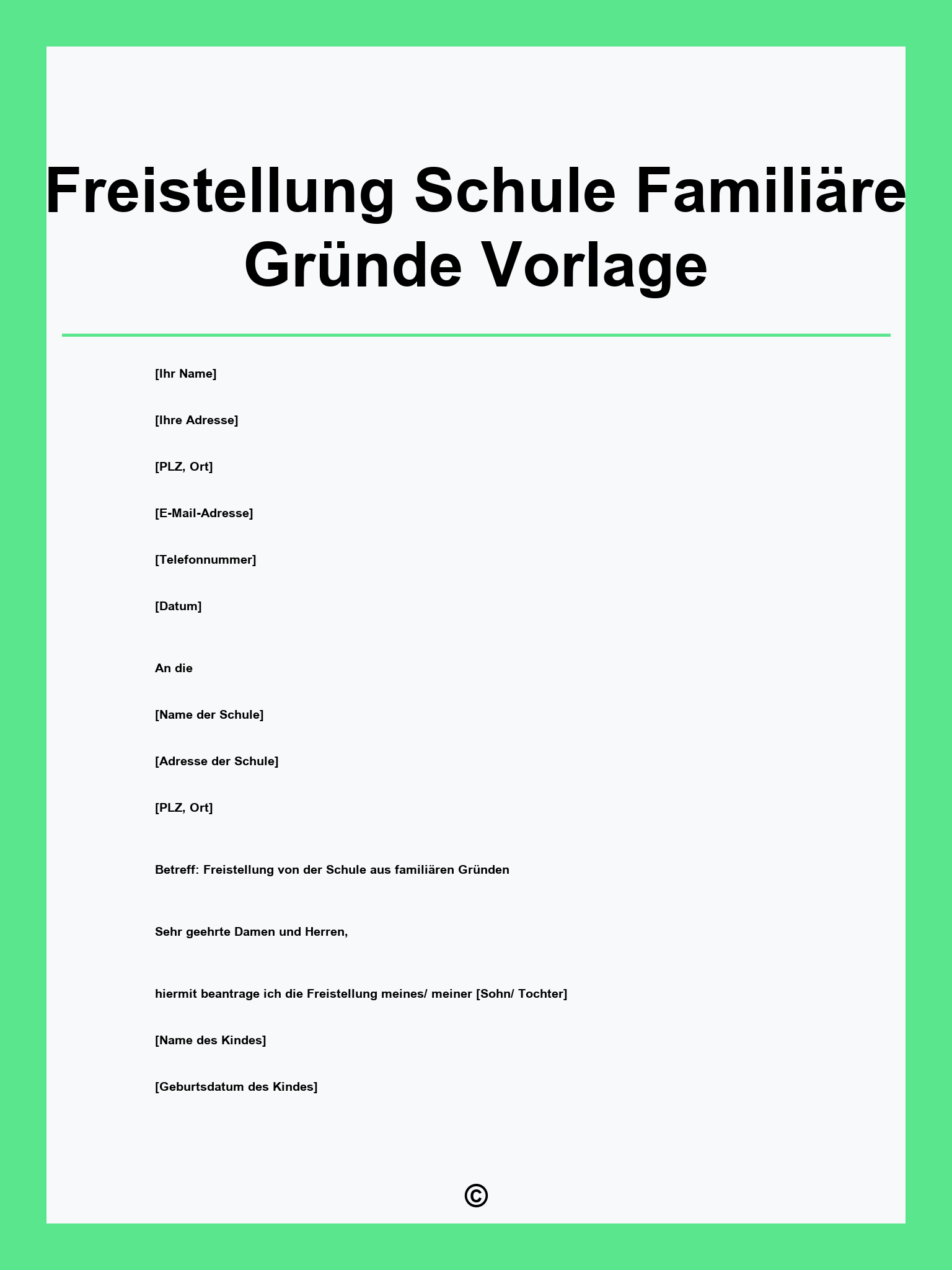 Freistellung Schule Familiäre Gründe Vorlage