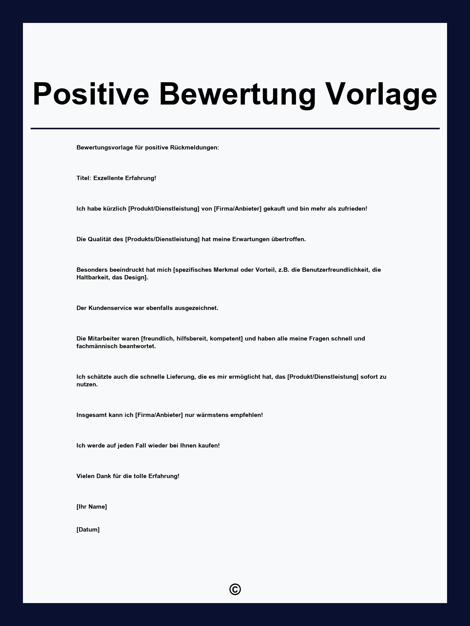 Positive Bewertung Vorlage